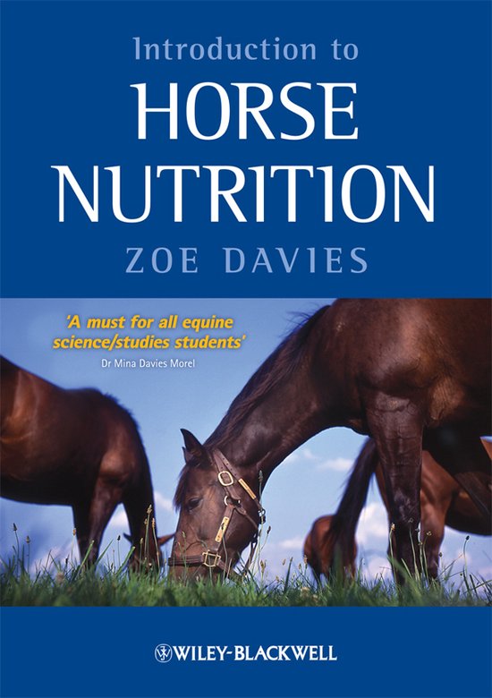 Introduction to Horse Nutrition, Zoe Davies, blauwe omslag met grazende paarden, tweedehands