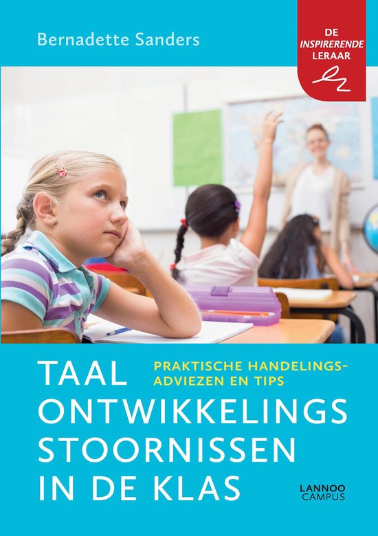Taalontwikkelingsstoornissen in de klas, Bernadette Sanders, boekomslag met een schoolmeisje in de klas, tweedehands