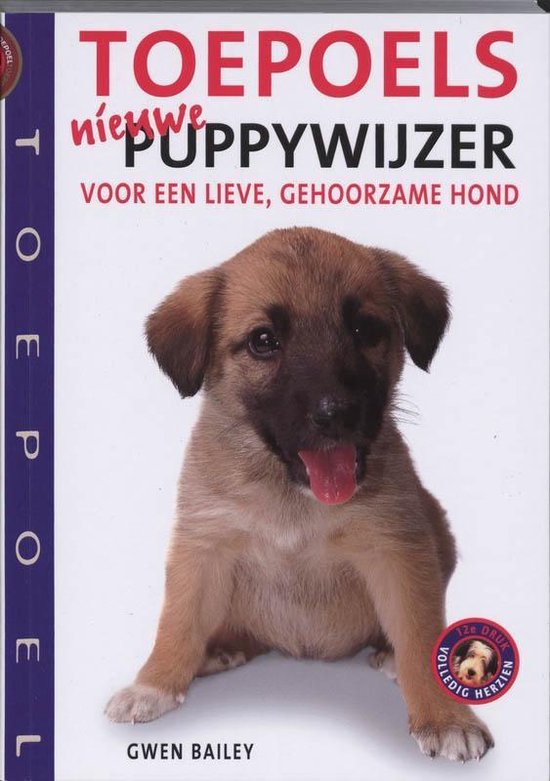 Toepoels nieuwe puppywijzer, 12e druk, Gwen Bailey, witte omslag met een bruine puppy, tweedehands