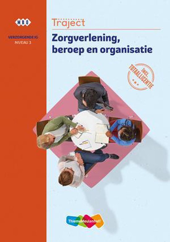 Traject Zorgverlening, beroep en organisatie niveau 3, ThiemeMeulenhoff, omslag met overleg aan een ronde tafel, tweedehands