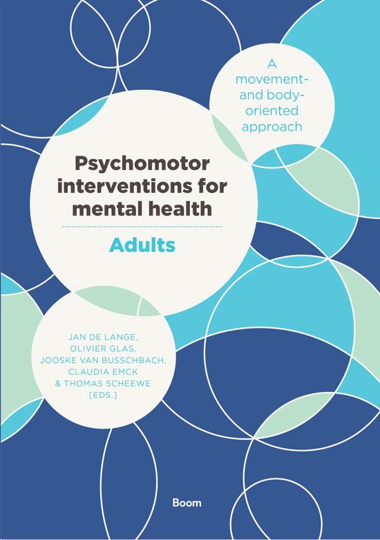 Psychomotor interventions for mental health Adults, Jan de Lange, boekomslag voorkant met blauwe cirkels, tweedehands