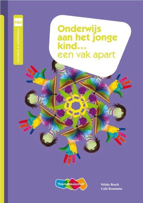 Onderwijs aan het jonge kind een vak apart, Wieke Bosch en Cobi Boomsma, ThiemeMeulenhoff paarse omslag, tweedehands