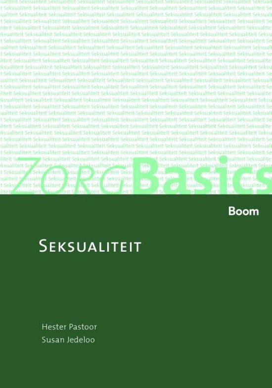 ZorgBasics Seksualiteit, Hester Pastoor en Susan Jedeloo, Boom, groene omslag, tweedehands