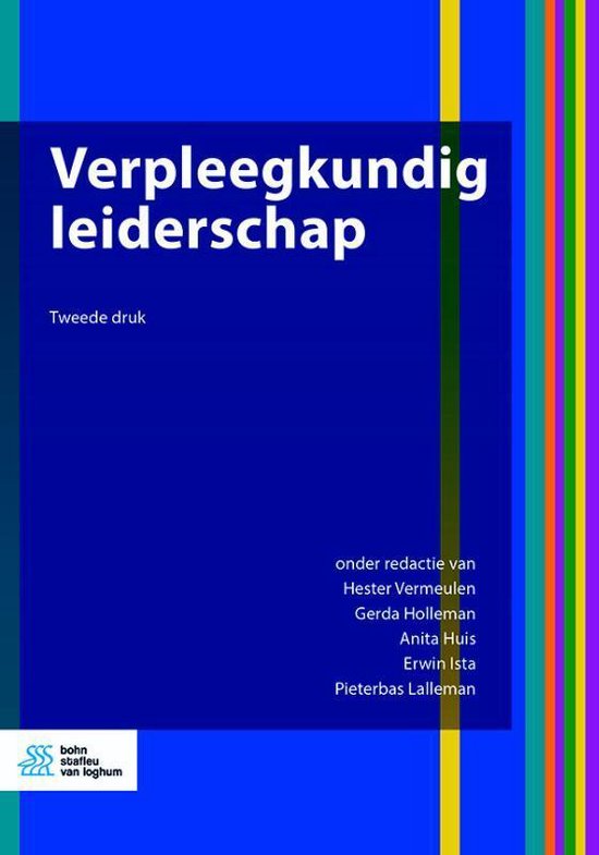 Verpleegkundig leiderschap, tweede druk, Hester Vermeulen e.a., blauwe omslag met gekleurde strepen, tweedehands