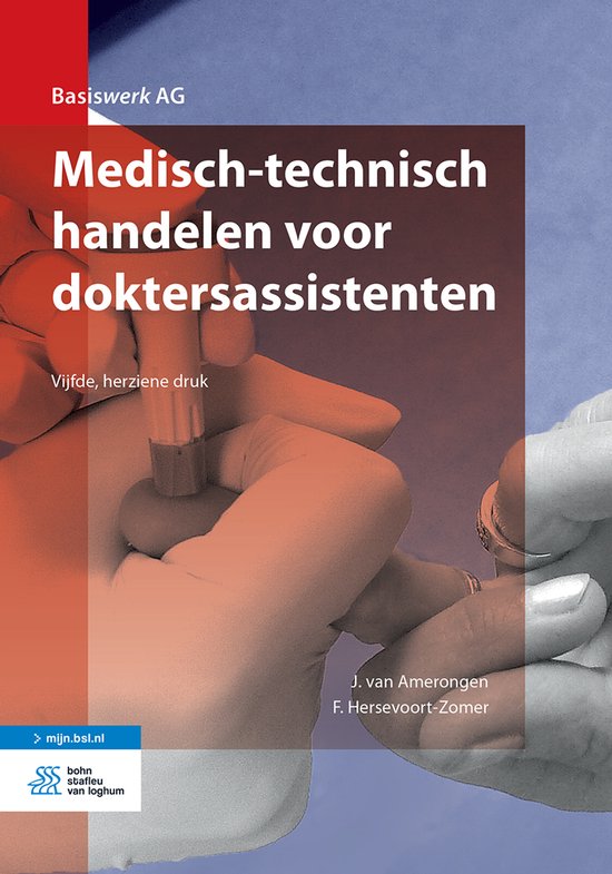 Medisch-technisch handelen voor doktersassistenten, Van Amerongen en Hersevoort-Zomer, boekomslag voorkant, tweedehands