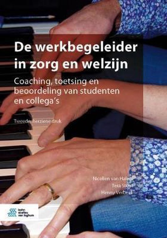 De werkbegeleider in zorg en welzijn, Van Halem, Stuut en Verbeek, Bohn Stafleu omslag met handen op piano, tweedehands