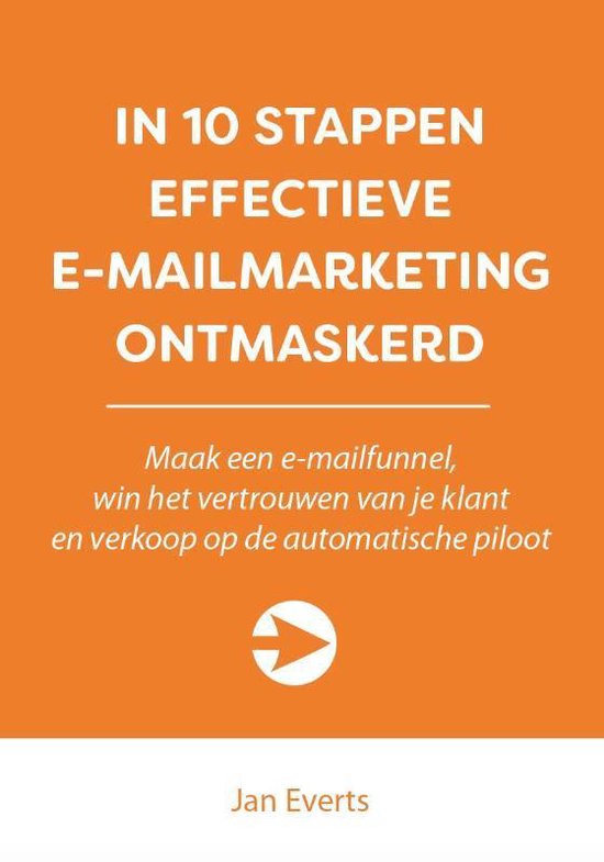 Boek-10 stappen - In 10 stappen effectieve e-mailmarketing ontmaskerd-tweedehands