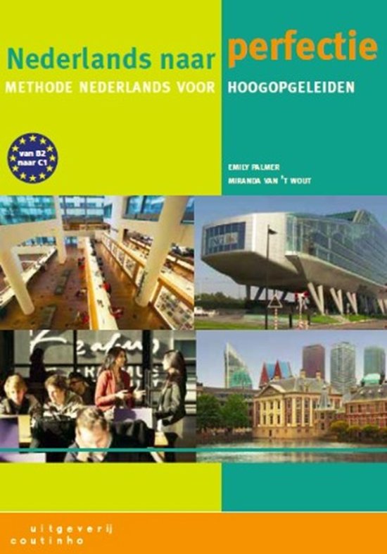 Nederlands naar perfectie, Emily Palmer en Miranda van 't Wout, van B2 naar C1, boekomslag voorkant met foto's, tweedehands