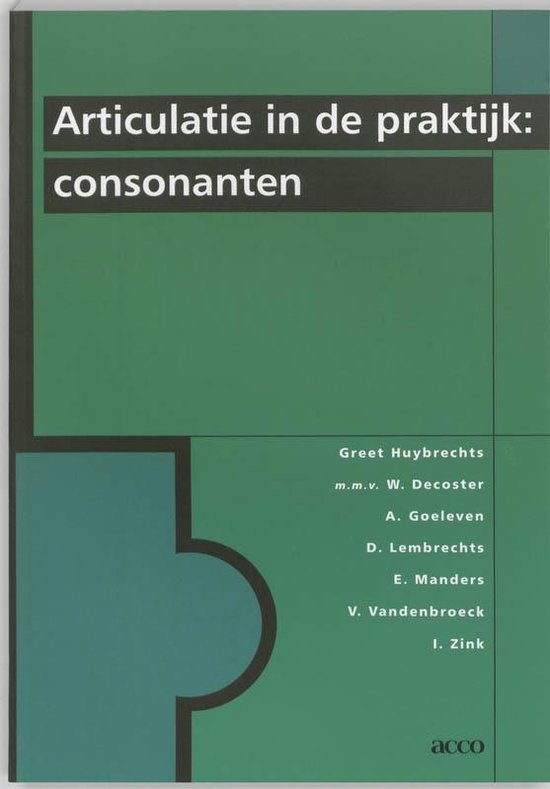 Articulatie in de praktijk: consonanten, Greet Huybrechts en anderen, boekomslag voorkant, tweedehands