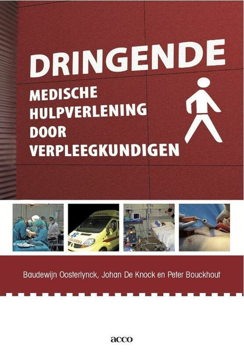 Boek-Dringende medische hulpverlening door verpleegkundigen-tweedehands