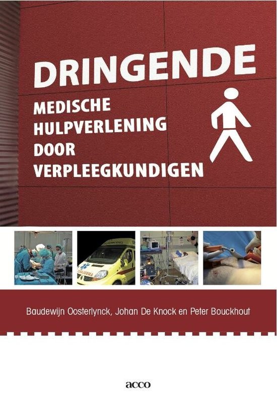 Dringende medische hulpverlening door verpleegkundigen, Baudewijn Oosterlynck, boekomslag voorkant, donkerrood, tweedehands