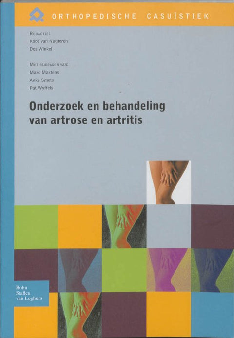 Boek-Orthopedische casuïstiek - Onderzoek en behandeling van artrose en artritis-tweedehands