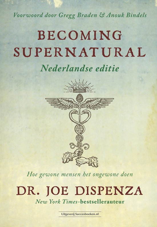 Boek-Becoming Supernatural Nederlandse editie-tweedehands