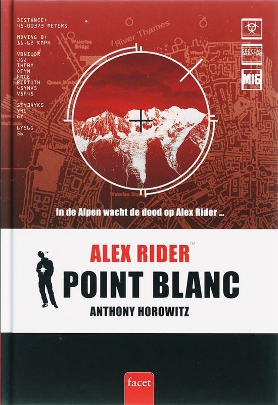 Alex Rider Point Blanc, Anthony Horowitz, rode omslag met een vizier op besneeuwde bergen, tweedehands