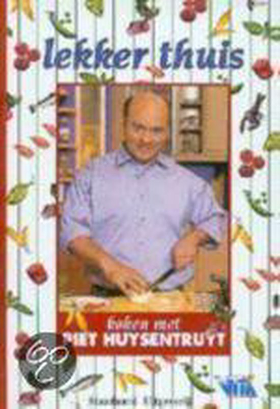 Lekker thuis, koken met Piet Huysentruyt, omslag met de kok aan het snijden in een keuken, tweedehands