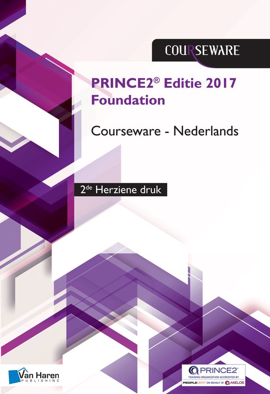 Courseware - PRINCE2® Editie 2017 Foundation Courseware Nederlands - 2de herziene druk