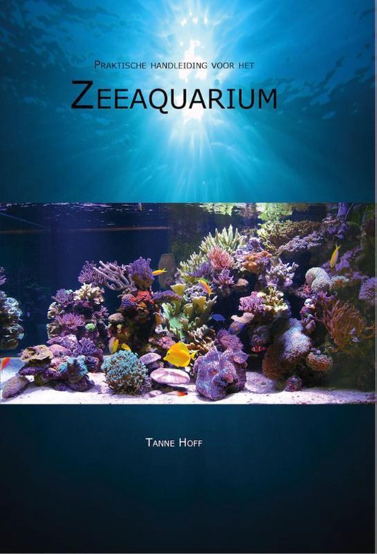 Praktische handleiding voor het zeeaquarium, Tanne Hoff, boekomslag voorkant, tweedehands