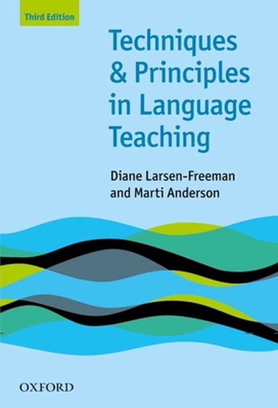 Techniques and Principles in Language Teaching, third edition, Diane Larsen-Freeman en Marti Anderson, Oxford, tweedehands