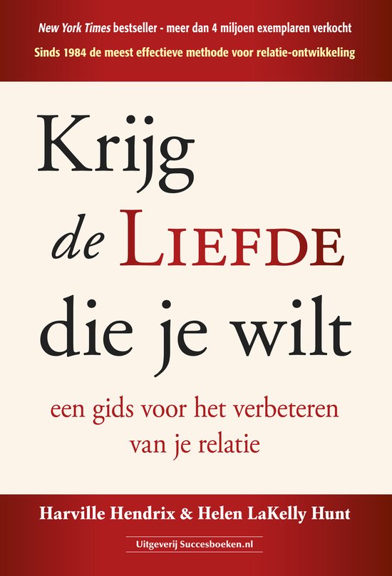 Krijg de liefde die je wilt, Harville Hendrix en Helen LaKelly Hunt, boekomslag voorkant, tweedehands