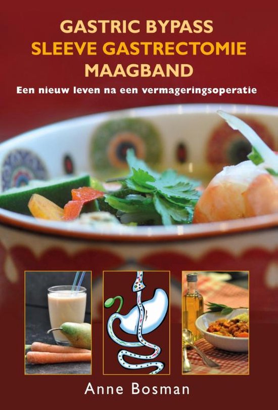 Gastric bypass, sleeve gastrectomie, maagband, Anne Bosman, boekomslag voorkant, tweedehands