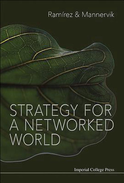 Strategy for a Networked World