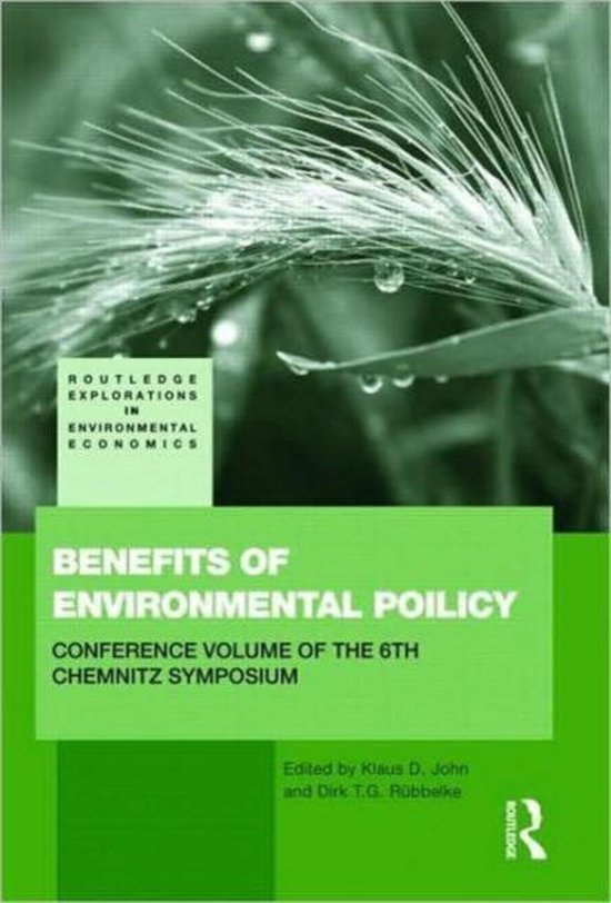 Benefits of Environmental Policy, Klaus D. John en Dirk T.G. Rübbelke, groene omslag met een graanaar, tweedehands