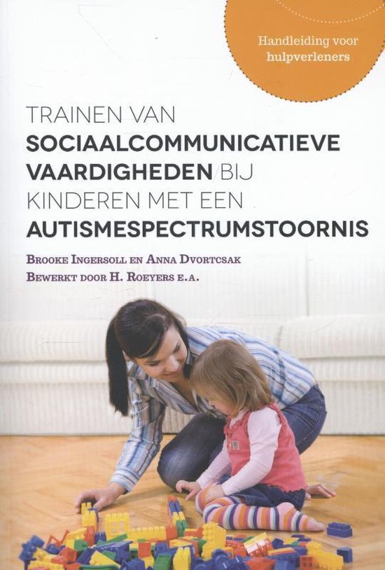 Boek-Trainen van sociaalcommunicatieve vaardigheden bij kinderen met een autismespectrumstoornis-tweedehands