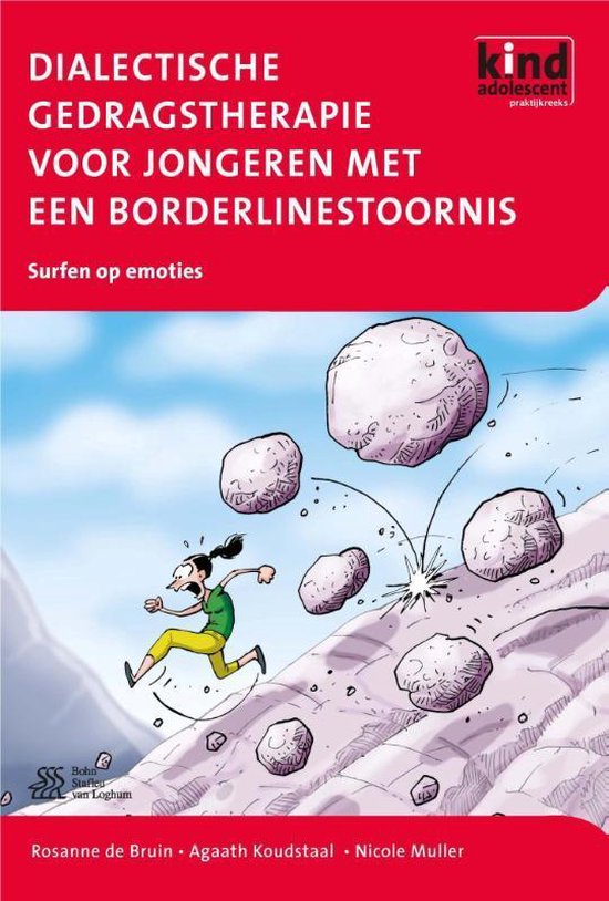 Boek-Kind en adolescent praktijkreeks - Dialectische gedragstherapie voor jongeren met een borderlinestoornis en andere emotieregulatiestoornissen-tweedehands