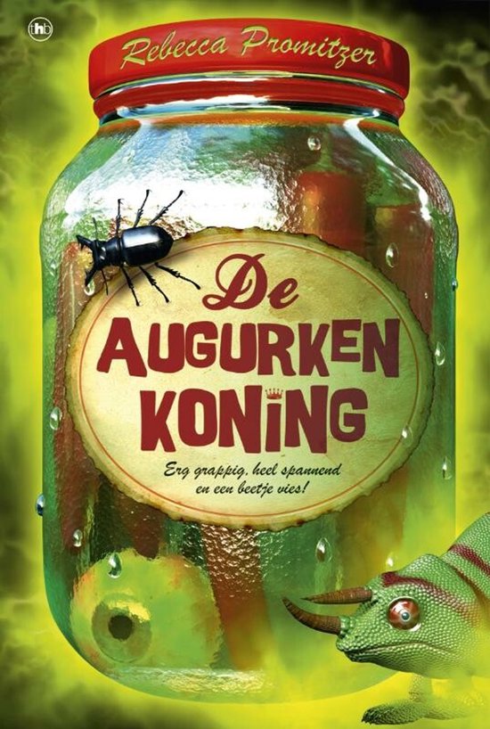 De augurkenkoning, Rebecca Promitzer, groene omslag met een augurkenpot, een kever en een kameleon, tweedehands