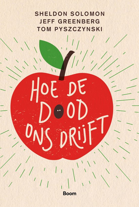 Hoe de dood ons drijft, Sheldon Solomon, boekomslag voorkant met een rode appel, tweedehands