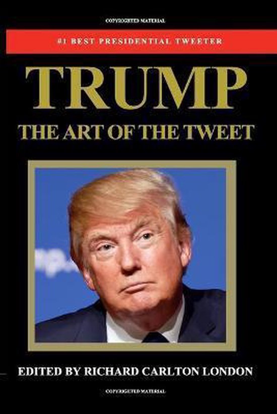 Boek-Trump - The Art of The Tweet-tweedehands