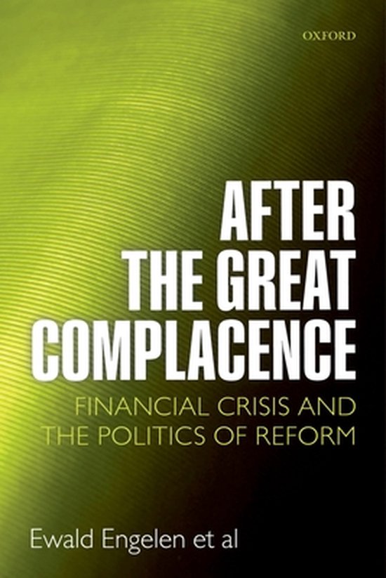 After the Great Complacence, Ewald Engelen, groen-zwarte omslag met grote witte letters, tweedehands