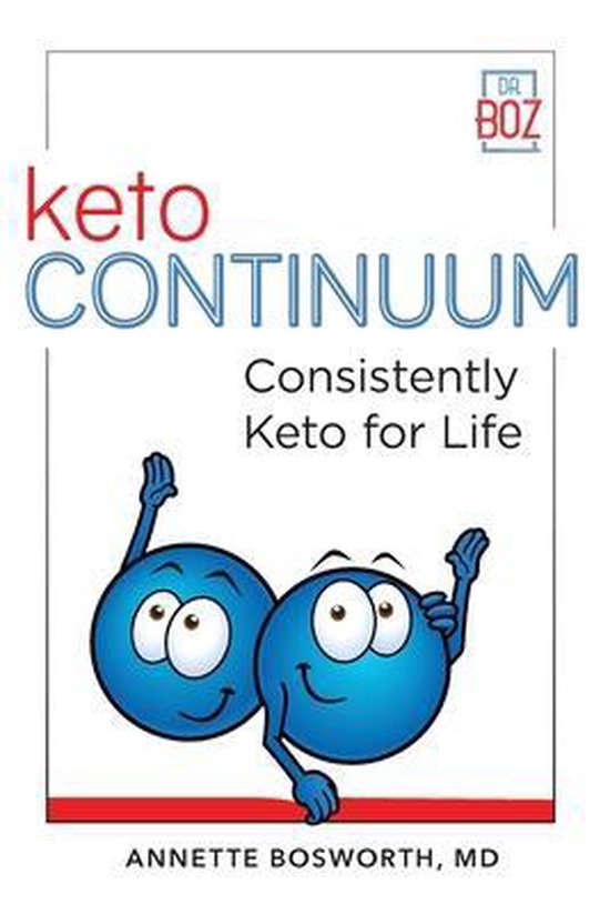 ketoCONTINUUM Consistently Keto For Life, Annette Bosworth, boekomslag voorkant, tweedehands