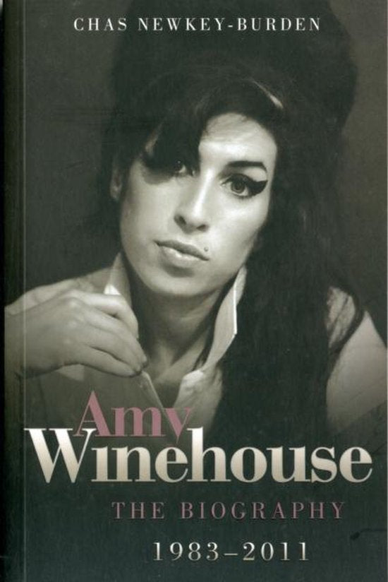 Amy Winehouse The Biography
