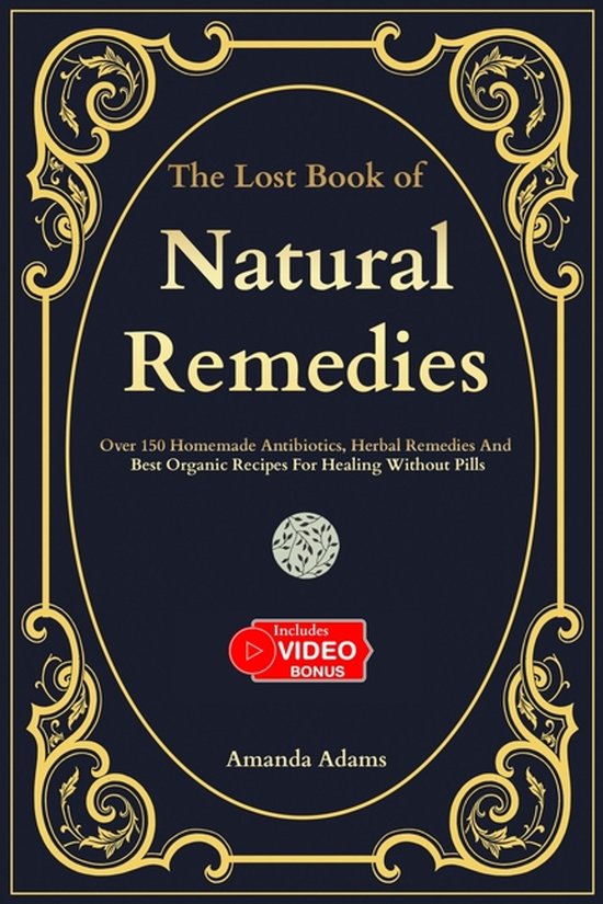 The Lost Book of Natural Remedies-The Lost Book Of Natural Remedies