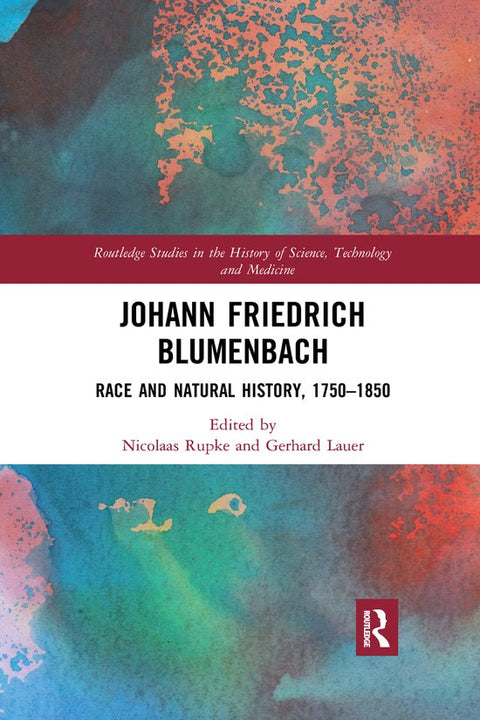 Boek-Routledge Studies in the History of Science, Technology and Medicine- Johann Friedrich Blumenbach-tweedehands
