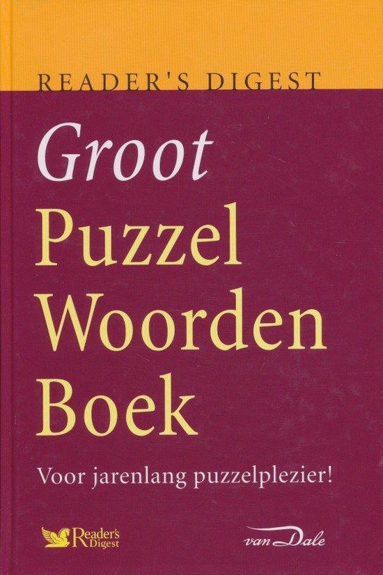 Groot Puzzelwoordenboek, uitgave van Reader's Digest en Van Dale, paarsrode omslag met gele letters, tweedehands