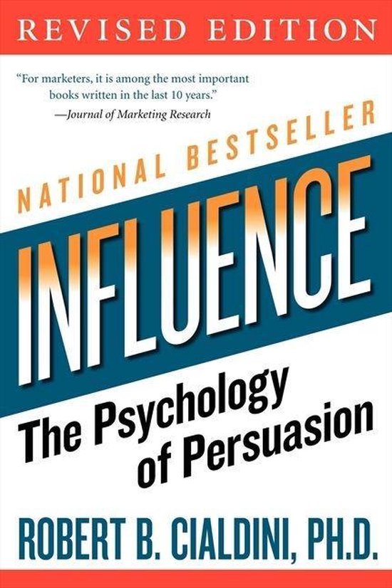 Influence The Psychology of Persuasion, Robert B. Cialdini, Revised Edition, witte omslag met een blauwe band, tweedehands