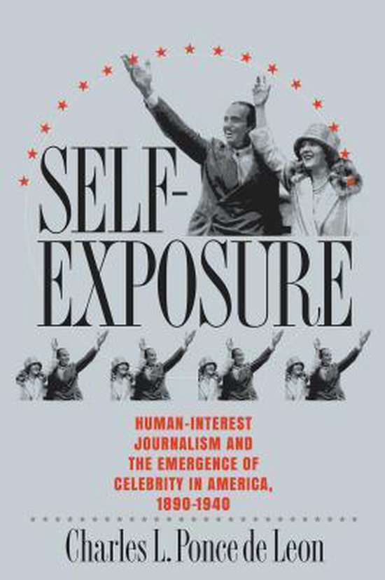 Self-Exposure, Charles L. Ponce de Leon, grijze omslag met juichende figuren en rode sterren, tweedehands