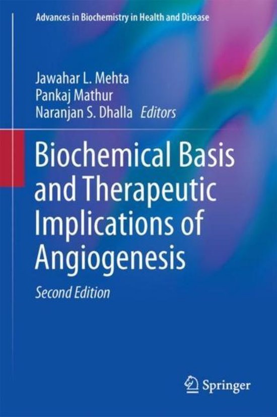 Biochemical Basis and Therapeutic Implications of Angiogenesis, tweede editie, Jawahar L. Mehta, blauwe omslag, tweedehands