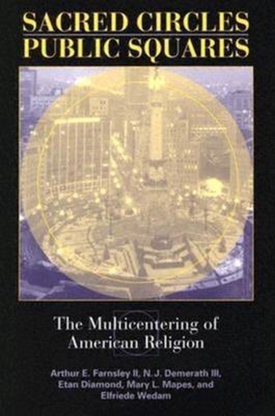 Boek-Sacred Circles, Public Squares-tweedehands
