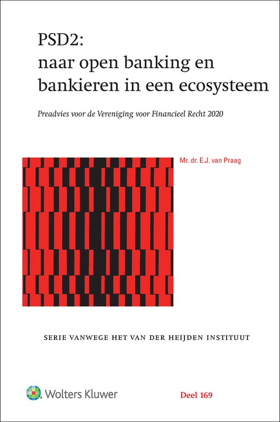PSD2: naar open banking en bankieren in een ecosysteem, E.J. van Praag, witte omslag met rood-zwart patroon, tweedehands