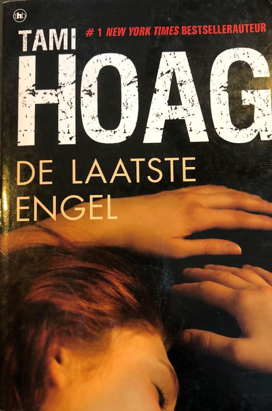 De laatste engel, Tami Hoag, omslag met een slapend meisje en handen in haar haar, tweedehands