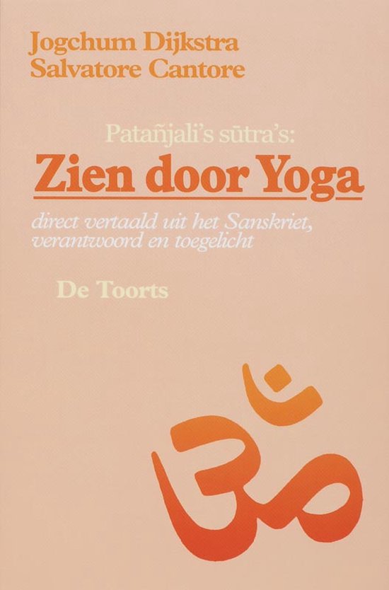 Zien door yoga, J. Dijkstra, boekomslag voorkant met een Om-teken, tweedehands
