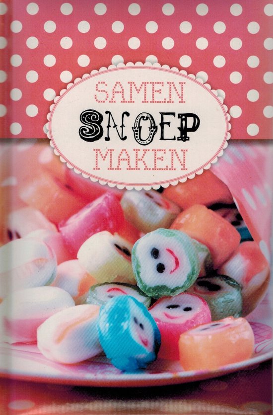 Boek-Samen snoep maken-tweedehands
