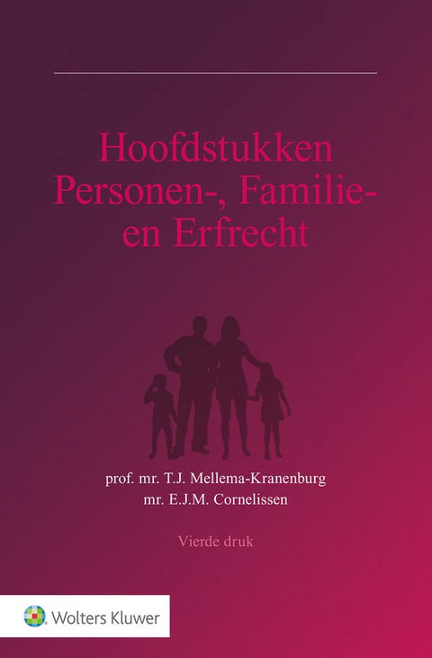 Hoofdstukken Personen-, Familie- en Erfrecht