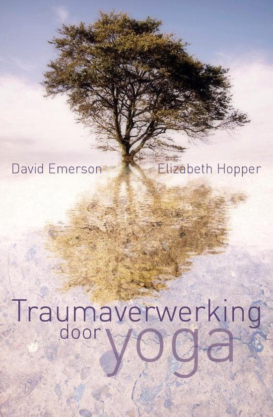 Traumaverwerking door yoga, David Emerson, boekomslag voorkant, tweedehands