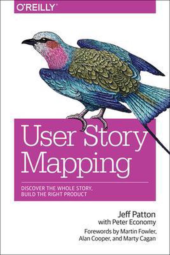 User Story Mapping, Jeff Patton en Peter Economy, witte omslag met een getekende vogel, tweedehands