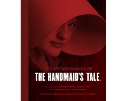 The Art and Making of The Handmaid's Tale