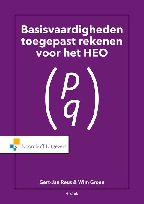 Basisvaardigheden toegepast rekenen voor het HEO, Gert-Jan Reus en Wim Groen, paarse omslag met witte letters, tweedehands